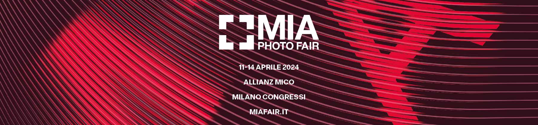 MIA Photo Fair - 11-14 aprile 2024 Milano